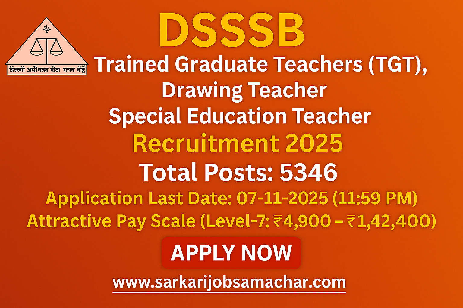 DSSSB Trained Graduate Teachers (TGT), Drawing Teacher & Special Education Teacher Recruitment 2025 – Apply Online for 5346 Posts